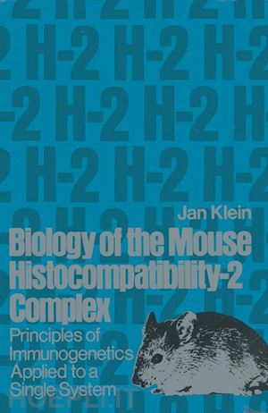 de klein j. - biology of the mouse histocompatibility-2 complex