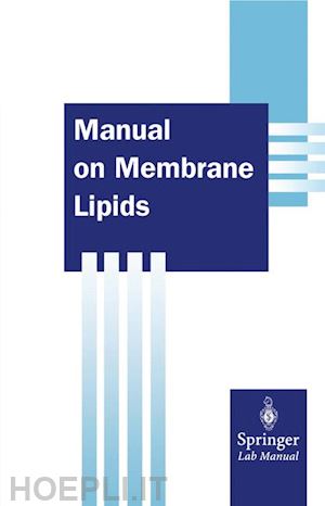 prasad rajendra - manual on membrane lipids