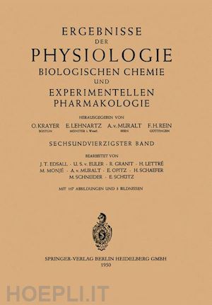 krayer o. (curatore); lehnartz e. (curatore); muralt a. von (curatore); rein f. h. (curatore) - ergebnisse der physiologie biologischen chemie und experimentellen pharmakologie