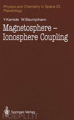 kamide y.; baumjohann wolfgang - magnetosphere-ionosphere coupling