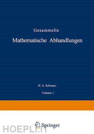 schwarz h. a. - gesammelte mathematische abhandlungen