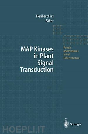 hirt heribert (curatore) - map kinases in plant signal transduction