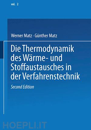 matz w. - die thermodynamik des wärme- und stoffaustausches in der verfahrenstechnik