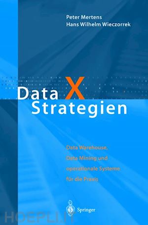 mertens peter; wieczorrek hans w. - data x strategien