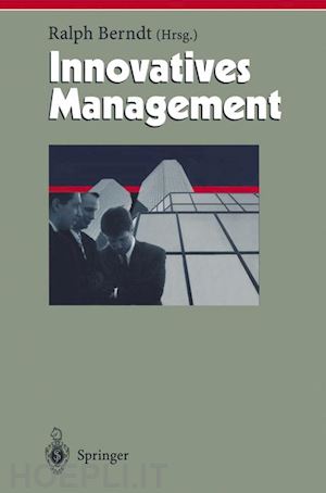 berndt ralph (curatore) - innovatives management