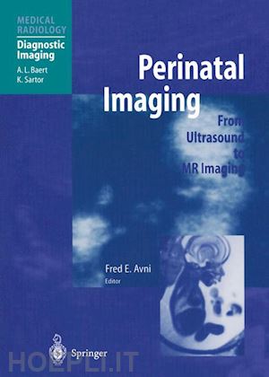 avni fred e. (curatore) - perinatal imaging