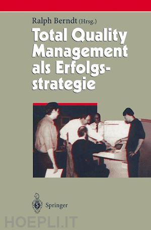 berndt ralph (curatore) - total quality management als erfolgsstrategie