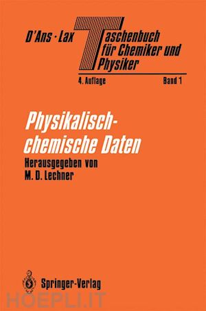 neumann m.; nordmeier e.; rosemeyer h.; steinmeier d.; thiemann o.; wöhlecke m.; heiland w.; hertel p.; jovanovic s.; kratz j.v.; lechner m.d.; markert b.; lechner manfred d. (curatore) - taschenbuch für chemiker und physiker
