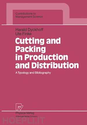 dyckhoff harald; finke ute - cutting and packing in production and distribution