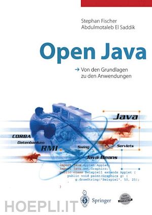 fischer stephan; el saddik abdulmotaleb; steinacker achim - open java