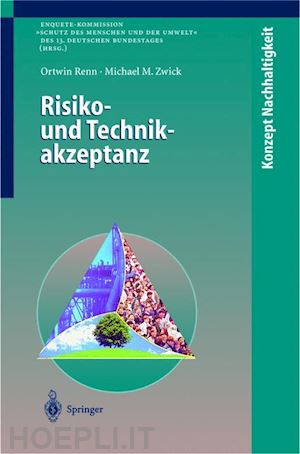 renn ortwin; zwick michael m. - risiko- und technikakzeptanz