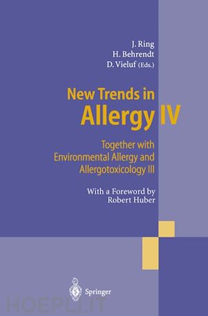 ring johannes (curatore); behrendt heidrun (curatore); vieluf dieter (curatore) - new trends in allergy iv