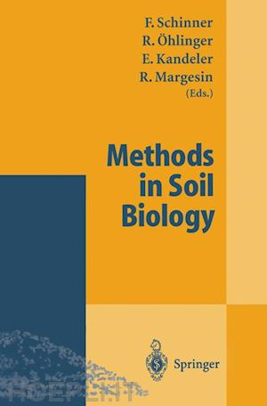 schinner franz (curatore); Öhlinger richard (curatore); kandeler ellen (curatore); margesin rosa (curatore) - methods in soil biology