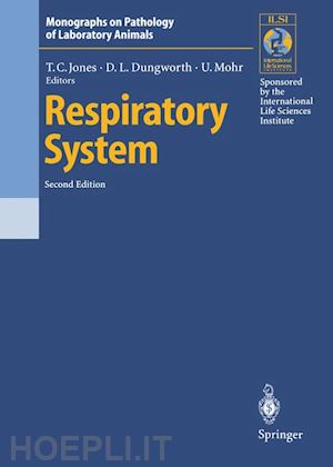 jones thomas c. (curatore); dungworth donald l. (curatore); mohr ulrich (curatore) - respiratory system