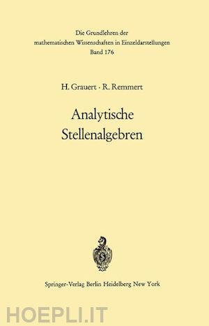 grauert hans; remmert reinhold - analytische stellenalgebren