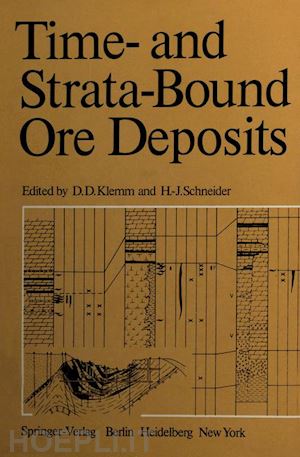 klemm d.d. (curatore); schneider h.-j. (curatore) - time- and strata-bound ore deposits