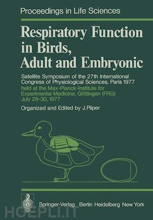 piiper johannes (curatore) - respiratory function in birds, adult and embryonic