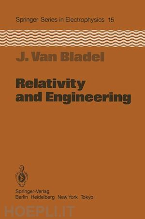 bladel jean van - relativity and engineering