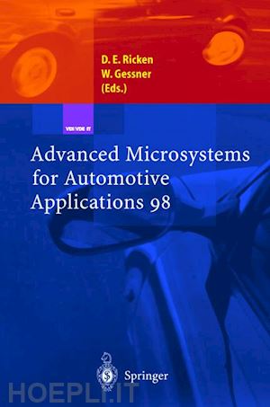 ricken detlef e. (curatore); gessner wolfgang (curatore) - advanced microsystems for automotive applications 98