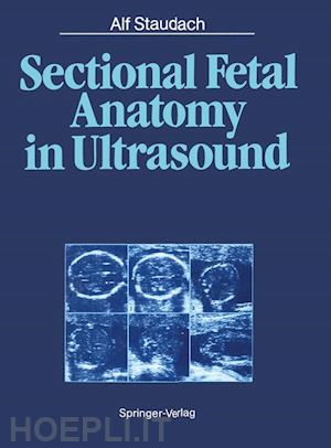 staudach alf - sectional fetal anatomy in ultrasound