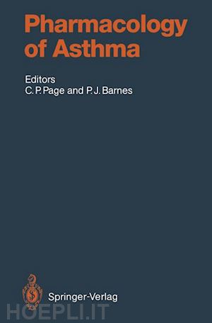 page clive p. (curatore); barnes peter j. (curatore) - pharmacology of asthma