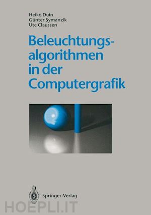 duin heiko; symanzik günter; claussen ute - beleuchtungsalgorithmen in der computergrafik