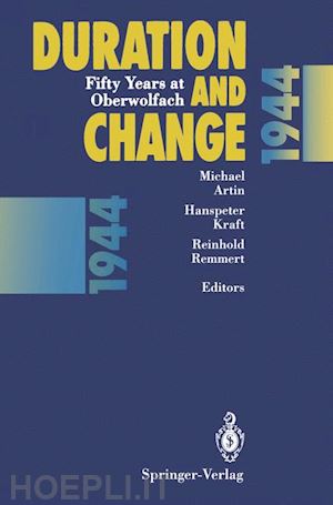 artin michael (curatore); kraft hanspeter (curatore); remmert reinhold (curatore) - duration and change