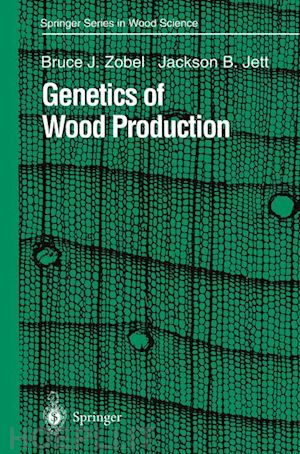 zobel bruce j.; jett jackson b. - genetics of wood production