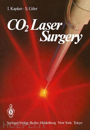 kaplan i.; giler s. - co2 laser surgery