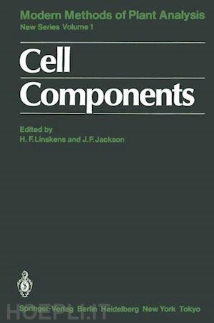 linskens hans-ferdinand (curatore); jackson john f. (curatore) - cell components