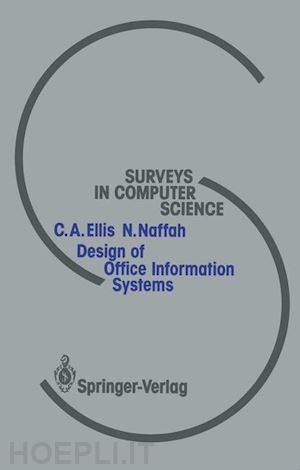 ellis clarence a.; naffah najah - design of office information systems
