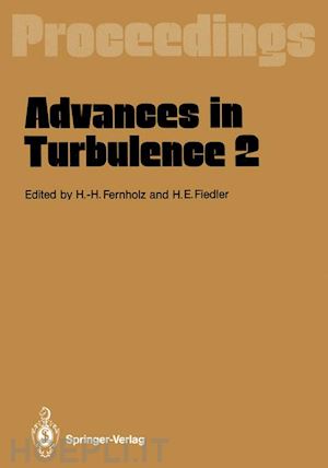 fernholz hans-hermann (curatore); fiedler heinrich e. (curatore) - advances in turbulence 2
