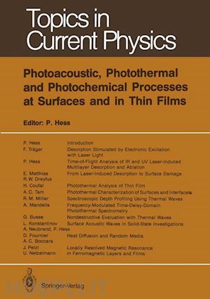 hess peter (curatore) - photoacoustic, photothermal and photochemical processes at surfaces and in thin films