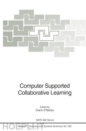 o'malley claire (curatore) - computer supported collaborative learning