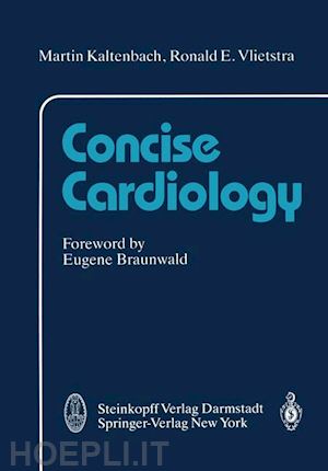 kaltenbach m.; vliestra r.e. - concise cardiology