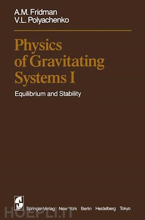 fridman a.m.; polyachenko v.l. - physics of gravitating systems i