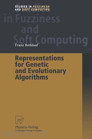 rothlauf franz - representations for genetic and evolutionary algorithms