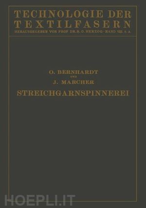 bernhardt o.; marcher j.; herzog r. o. (curatore) - die wollspinnerei