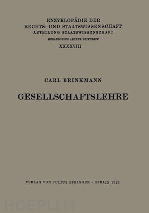 brinkmann carl; kohlrausch eduard (curatore); kaskel walter (curatore); spiethoff a. (curatore) - gesellschaftslehre