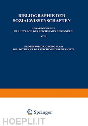 waldschütz otto; maas georg (curatore) - bibliographie der sozialwissenschaften