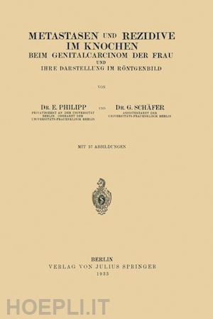 philipp e.; schäfer g. - metastasen und rezidive im knochen