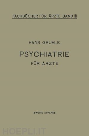 gruhle hans w. - psychiatrie für Ärzte