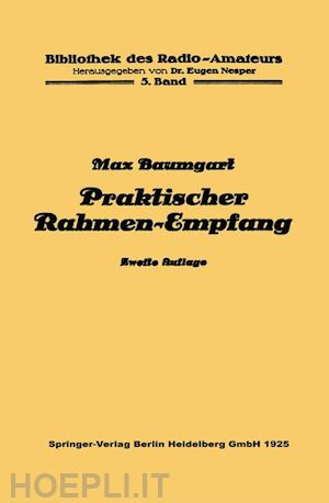 baumgart max; nesper eugen (curatore) - praktischer rahmen-empfang