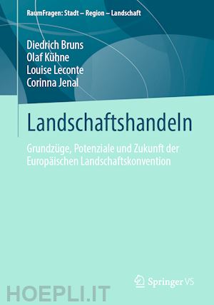 bruns diedrich; kühne olaf; leconte louise; jenal corinna - landschaftshandeln