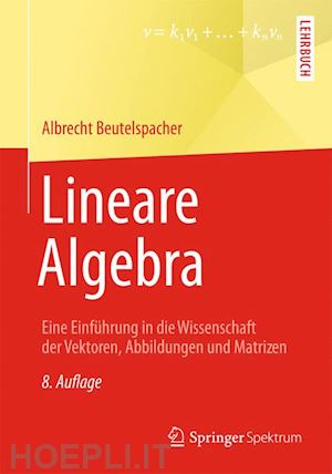 beutelspacher albrecht - lineare algebra