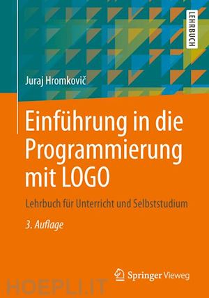 hromkovic juraj - einführung in die programmierung mit logo