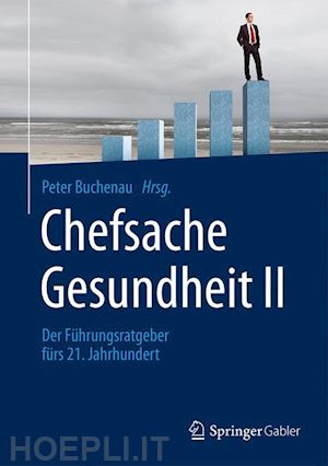 buchenau peter (curatore) - chefsache gesundheit ii