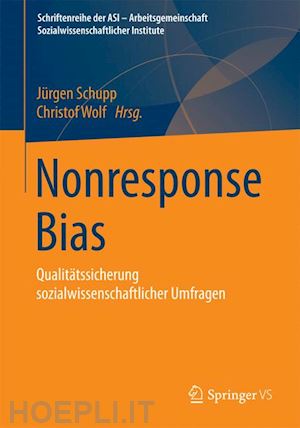 schupp jürgen (curatore); wolf christof (curatore) - nonresponse bias