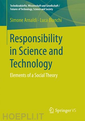 arnaldi simone; bianchi luca - responsibility in science and technology