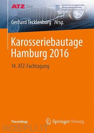 tecklenburg gerhard (curatore) - karosseriebautage hamburg 2016